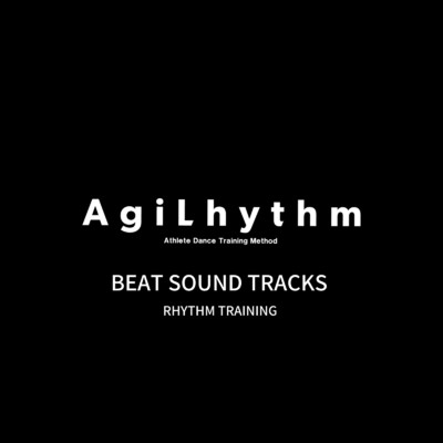 BEAT SOUND TRACKS ／ RHYTHM TRAINING/AgiLhythm