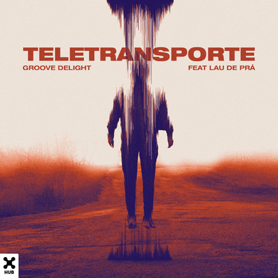 シングル/Teletransporte (featuring Lau de Pra)/Groove Delight