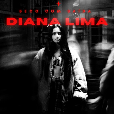 Beco Com Saida/Diana Lima