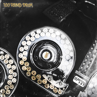 100 Round Drum (Explicit) (featuring Bonez MC, Gzuz, Sa4)/LX／マックスウェル