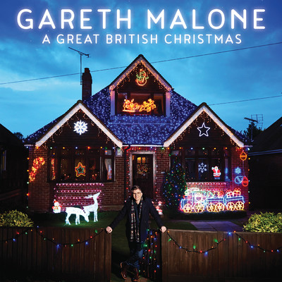 アルバム/A Great British Christmas/Gareth Malone／Gareth Malone's Voices