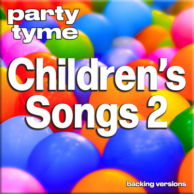 Say Goodnight (made popular by Children's Music) [backing version]/Party Tyme