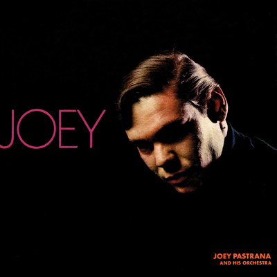 King Of Latin Soul/Joey Pastrana and His Orchestra