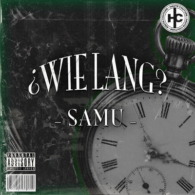 シングル/Wie Lang (Explicit)/SAMU