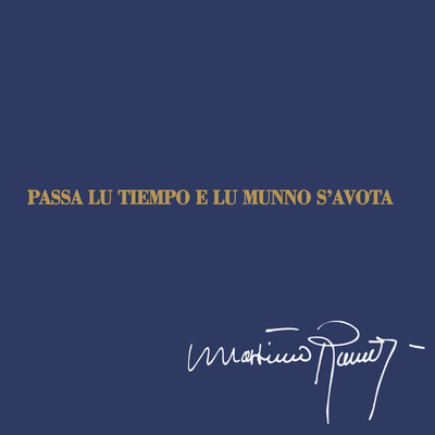 アルバム/Passa lu tiempo e lu munno s'avota/Massimo Ranieri