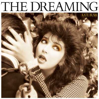 アルバム/The Dreaming (2018 Remaster)/ケイト・ブッシュ