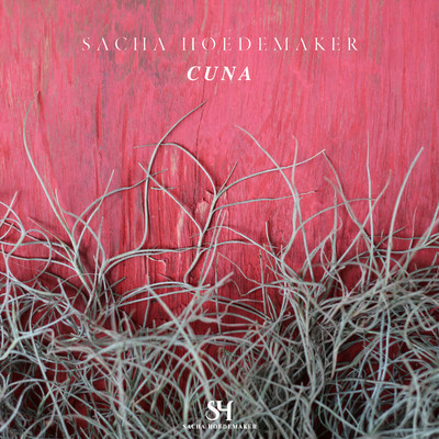アルバム/Cuna/Sacha Hoedemaker