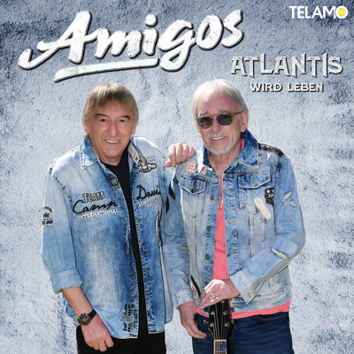 Atlantis wird leben/Amigos