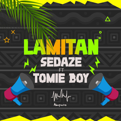 シングル/Lamitan (feat. Tomie Boy)/Sedaze