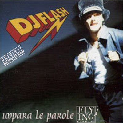 アルバム/Impara le Parole/DJ Flash
