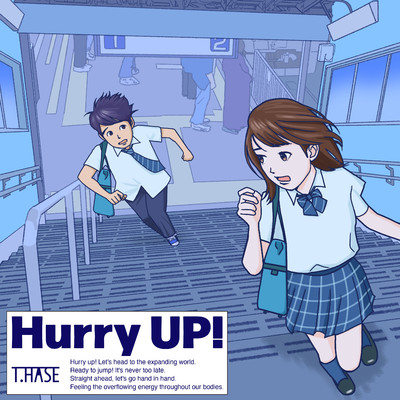 Hurry up！ feat.イズキ/T.HASE