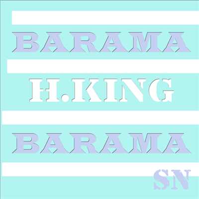 BARAMA/H.King