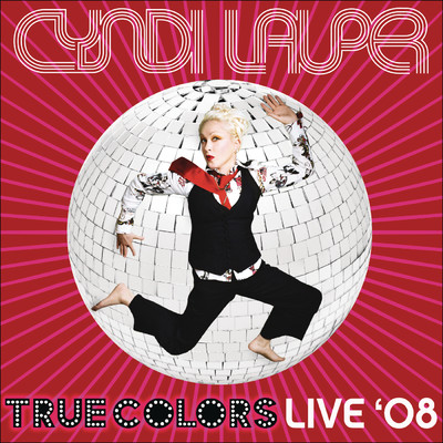 アルバム/True Colors Live 2008/Cyndi Lauper