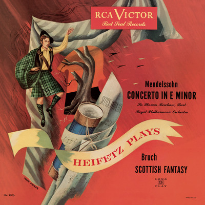 Mendelssohn-Bartholdy: Violin Concerto, Op. 64, in E Minor, Bruch: Scottish Fantasy/Jascha Heifetz