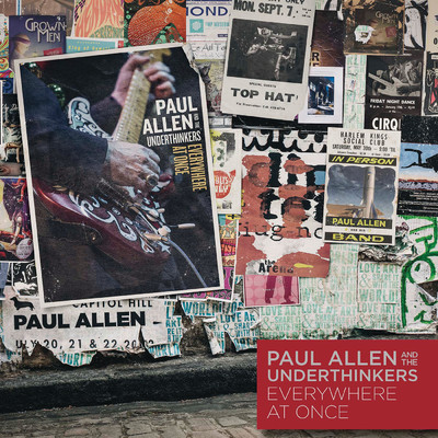 Everywhere At Once/Paul Allen & The Underthinkers