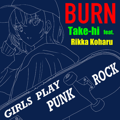 BURN/Take-hi