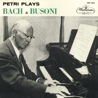 Egon Petri plays Bach and Busoni/Egon Petri