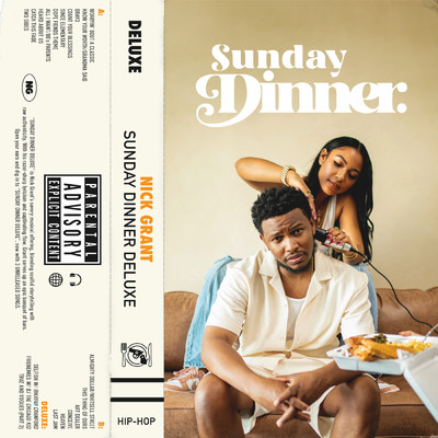 SUNDAY DINNER (Explicit) (Deluxe)/Nick Grant