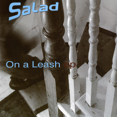 アルバム/On A Leash E.P./Salad