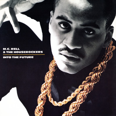 Life Of An Entertainer/M.C. Rell／The Houserockers