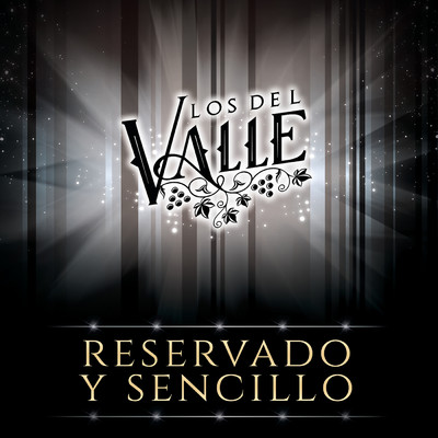 シングル/Reservado Y Sencillo/Los Del Valle
