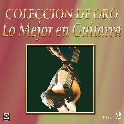 Coleccion De Oro: Lo Mejor En Guitarra, Vol. 2/Various Artists
