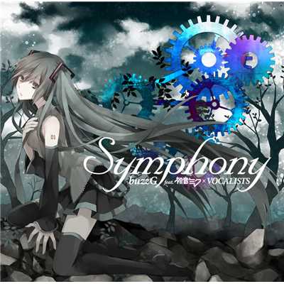 Symphony/buzzG feat. 初音ミク×VOCALISTS