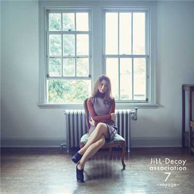 アルバム/ジルデコ7〜voyage〜/JiLL-Decoy association