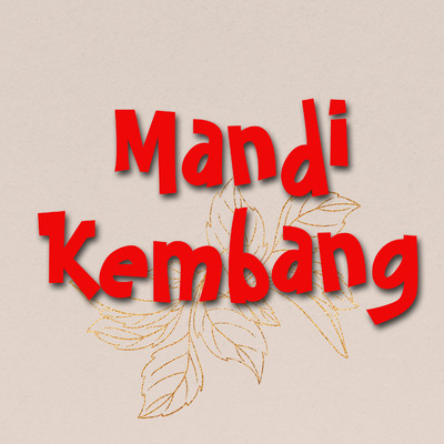 アルバム/Mandi Kembang/Caca Handika