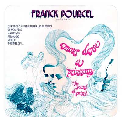 Amour, danse et violons n°47 (Remasterise en 2016)/Franck Pourcel