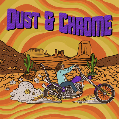 Dust and Chrome/Texas Hill & Adam Wakefield