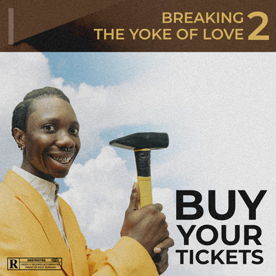 Breaking The Yoke Of Love/Blaqbonez