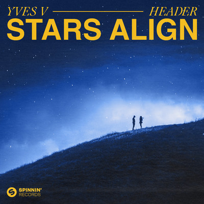 シングル/Stars Align/Yves V & Header