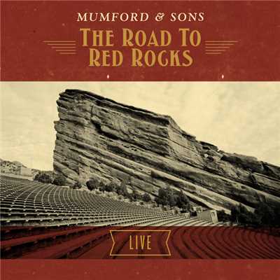 アルバム/The Road To Red Rocks Live (Explicit)/マムフォード & サンズ