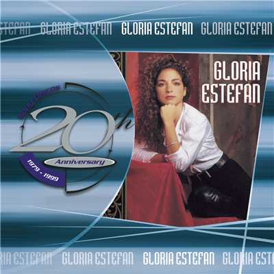 アルバム/20th Anniversary/Gloria Estefan