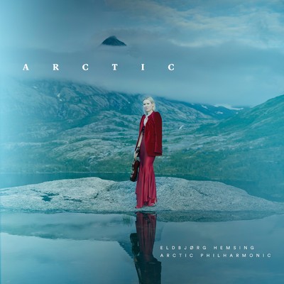 シングル/Under the Arctic Moon/Eldbjorg Hemsing／Arctic Philharmonic
