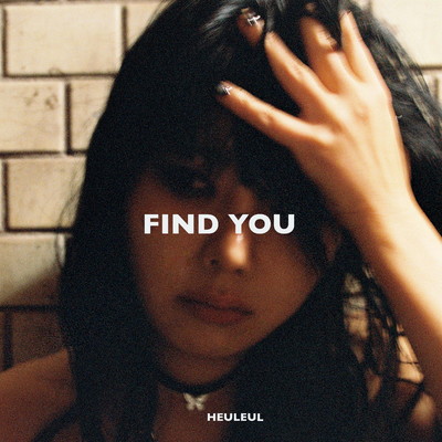 Find you/heuleul