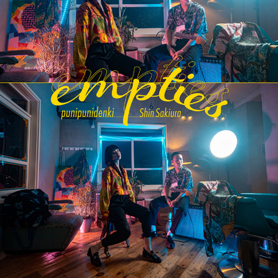 empties/ぷにぷに電機 & Shin Sakiura