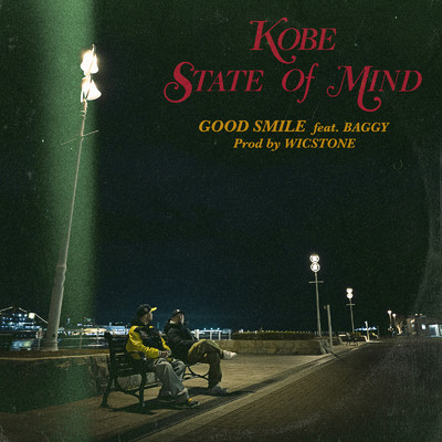 シングル/Kobe State of Mind (feat. BAGGY)/GOOD SMILE