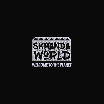 Welcome To The Planet (Explicit)/SKHANDAWORLD