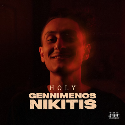 シングル/Gennimenos Nikitis (Explicit)/Holy