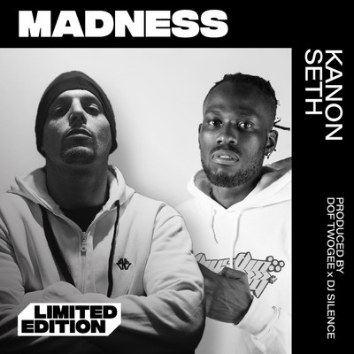 Madness (Explicit) (featuring DJ Silence)/Dof Twogee／Seth／Kanon