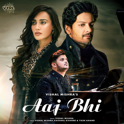 シングル/Aaj Bhi/Vishal Mishra