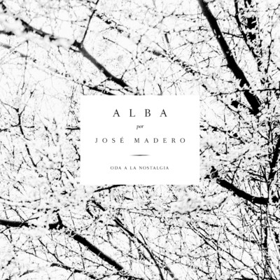 アルバム/Alba/Jose Madero