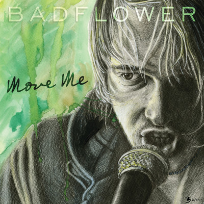 シングル/Move Me/Badflower