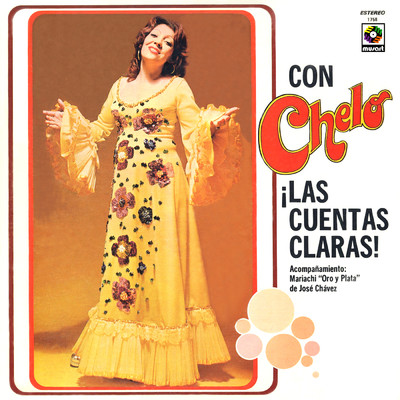 アルバム/！Las Cuentas Claras！ Con Chelo (featuring Mariachi Oro Y Plata／Remastered 2024)/Chelo