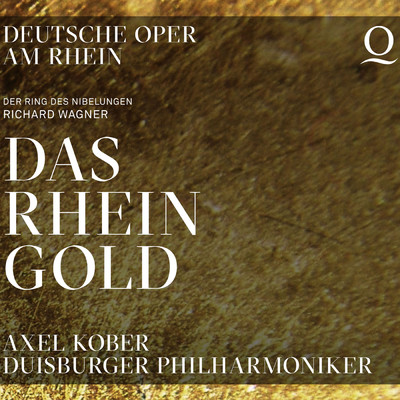 Wagner: Das Rheingold, WWV 86A ／ Scene 4: Heda！ Heda！ Hedo！/Axel Kober／David Jerusalem／Die Duisburger Philharmoniker