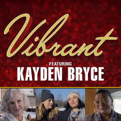 Vibrant/Kayden Bryce