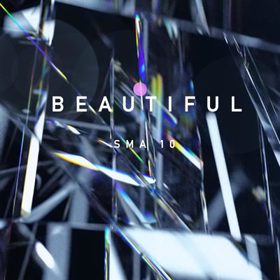 シングル/Beautiful/SMA
