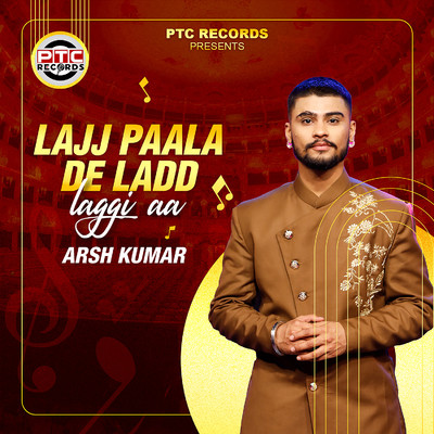 Lajj Paala De Ladd Laggi Aa/Arsh Kumar